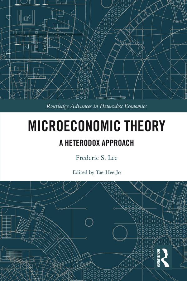 Microeconomic Theory by Frederic S. Lee, Tae-Hee Jo