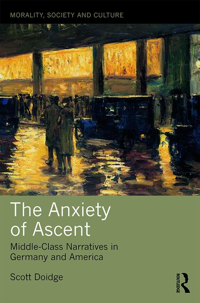 The Anxiety of Ascent by Scott Doidge