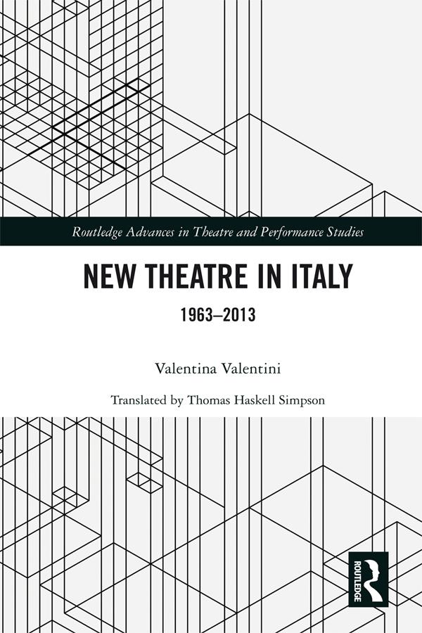 New Theatre in Italy by Thomas Haskell Simpson, Valentina Valentini