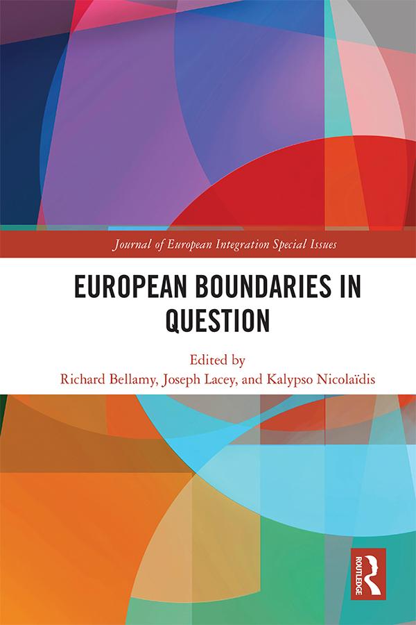 European Boundaries in Question by Joseph Lacey, Kalypso Nicolaidis, Richard Bellamy