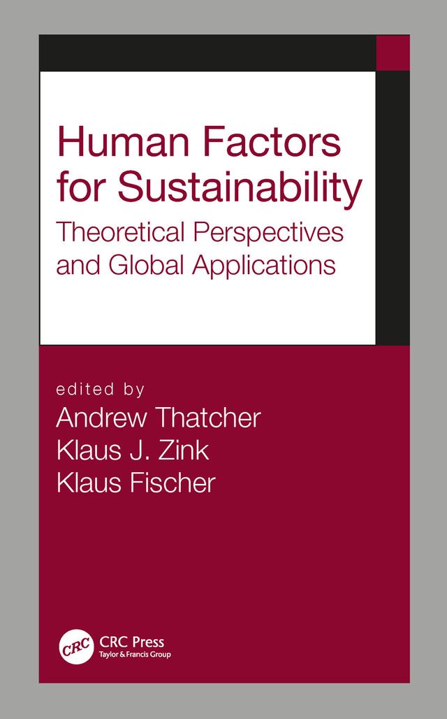 Human Factors for Sustainability by Andrew Thatcher, Klaus Fischer, Klaus J. Zink