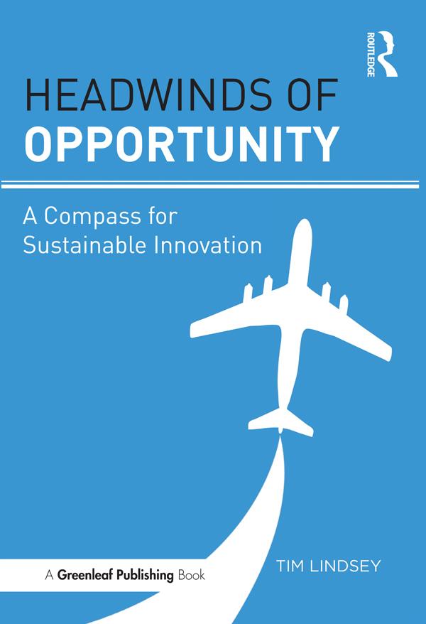 Headwinds of Opportunity by Tim Lindsey