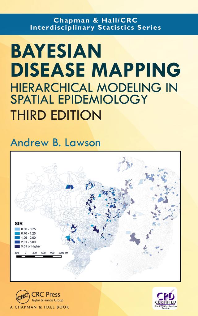 Bayesian Disease Mapping by Andrew B. Lawson