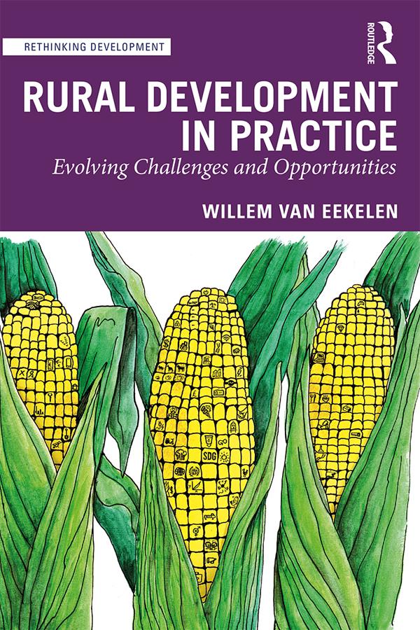 Rural Development in Practice by Willem van Eekelen