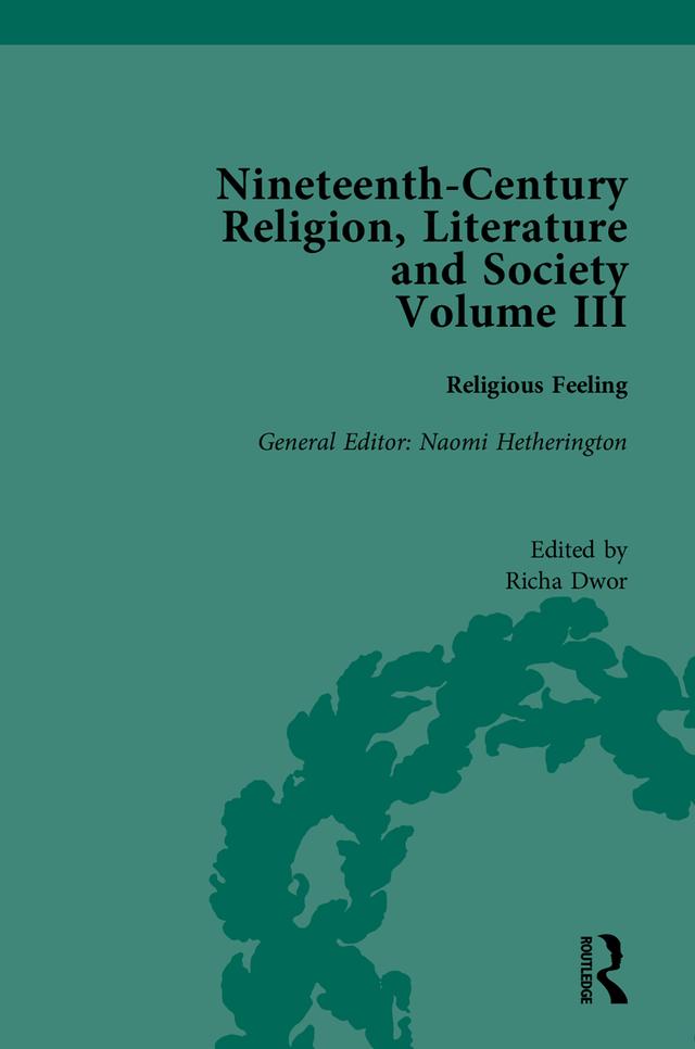 Nineteenth-Century Religion, Literature and Society by Richa Dwor