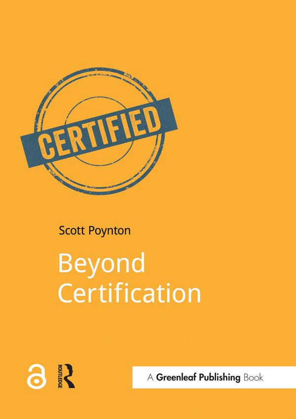 Beyond Certification by Scott Poynton