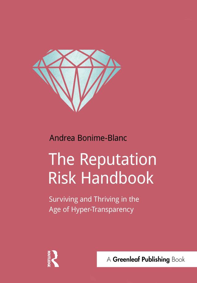 The Reputation Risk Handbook by Andrea Bonime-Blanc