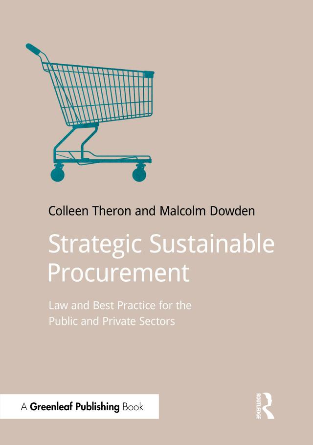 Strategic Sustainable Procurement by Colleen Theron, Malcolm Dowden