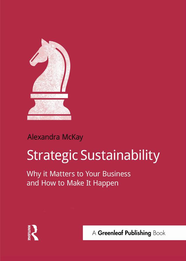 Strategic Sustainability by Alexandra McKay