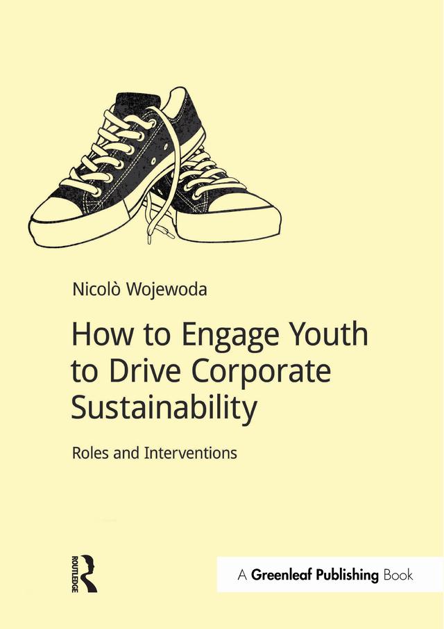How to Engage Youth to Drive Corporate Sustainability by Nicolò Wojewoda