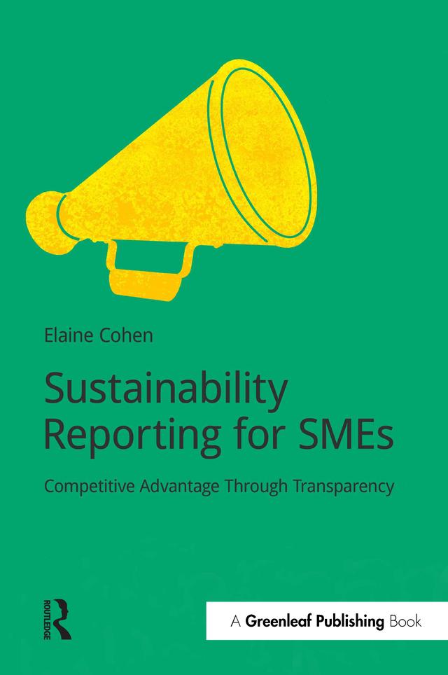 Sustainability Reporting for SMEs by Elaine Cohen