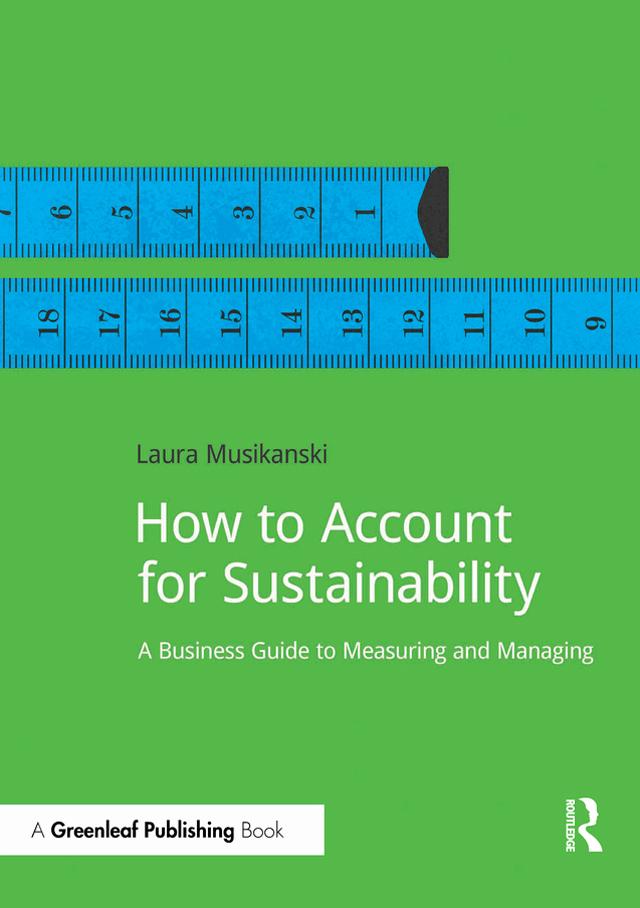 How to Account for Sustainability by Laura Musikanski