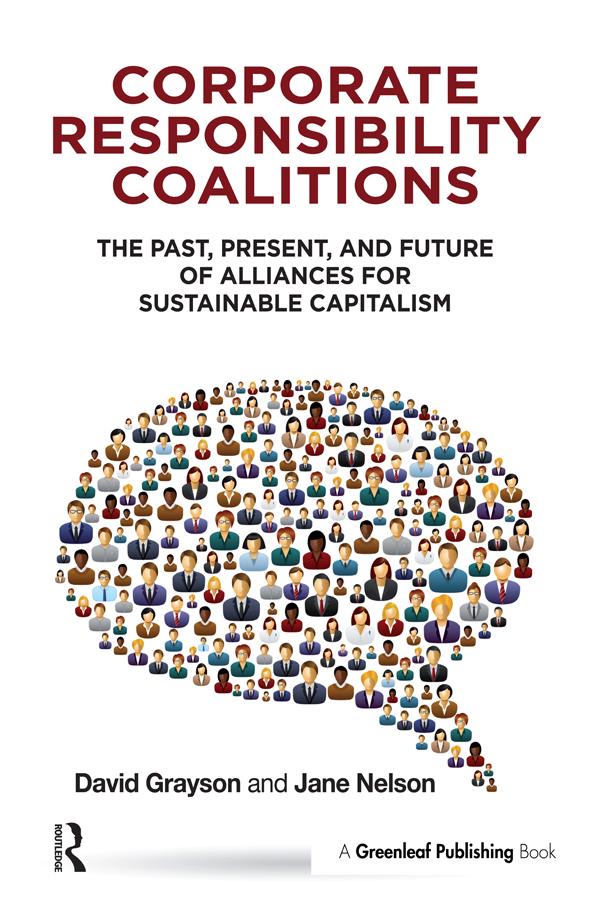 Corporate Responsibility Coalitions by David Grayson, Nelson Jane