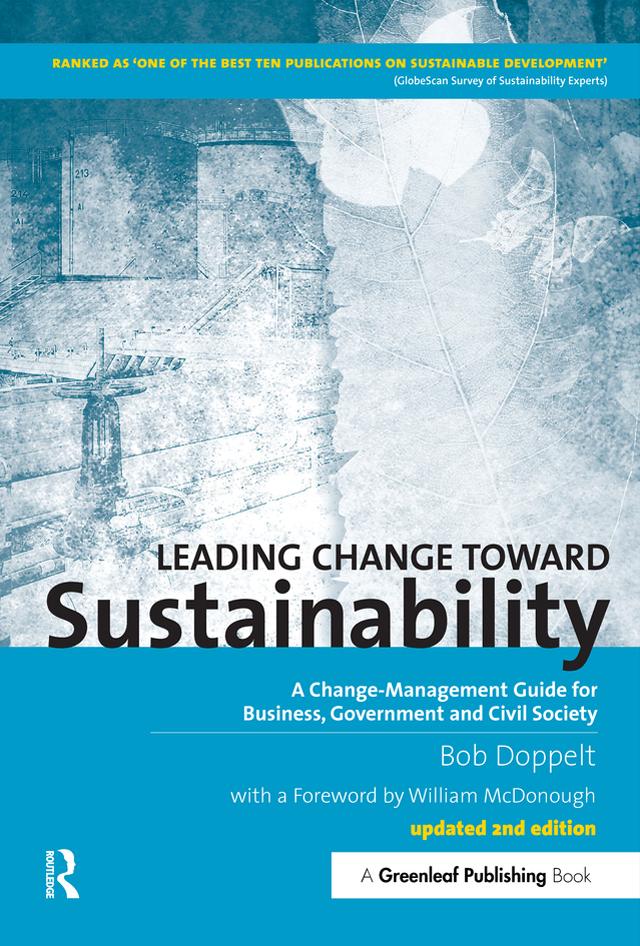 Leading Change toward Sustainability by Bob Doppelt