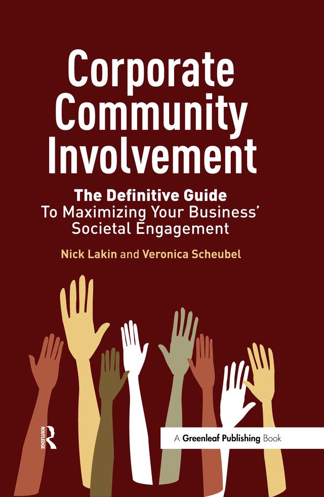 Corporate Community Involvement by Nick Lakin, Veronica Scheubel