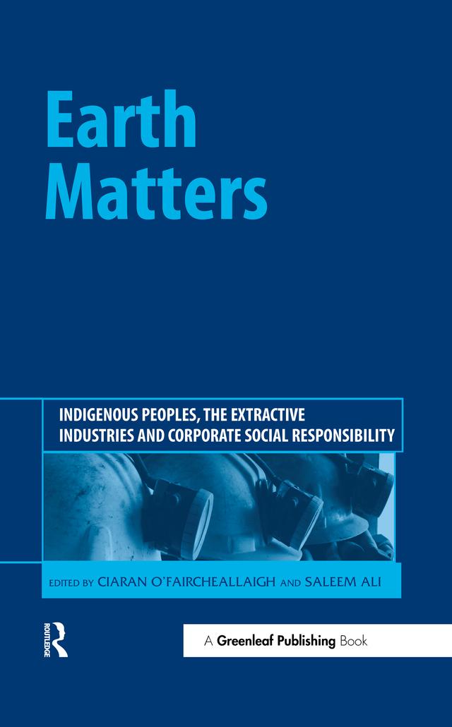 Earth Matters by Ciaran O’Faircheallaigh, Saleem Ali