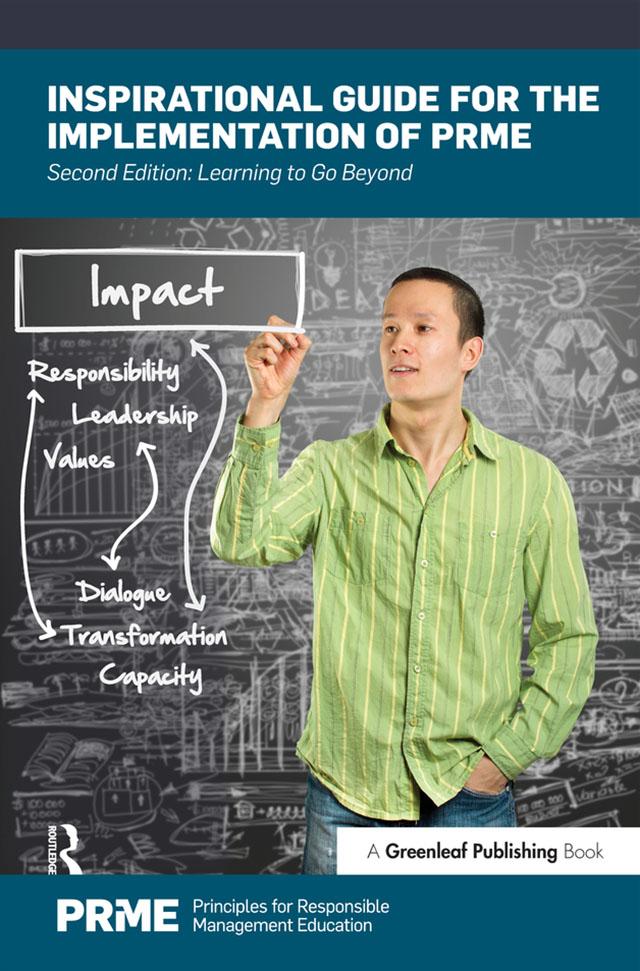 Inspirational Guide for the Implementation of PRME by Alan Murray, Alec Wersun, Denise Baden, Kathryn Haynes, Paul Cashian