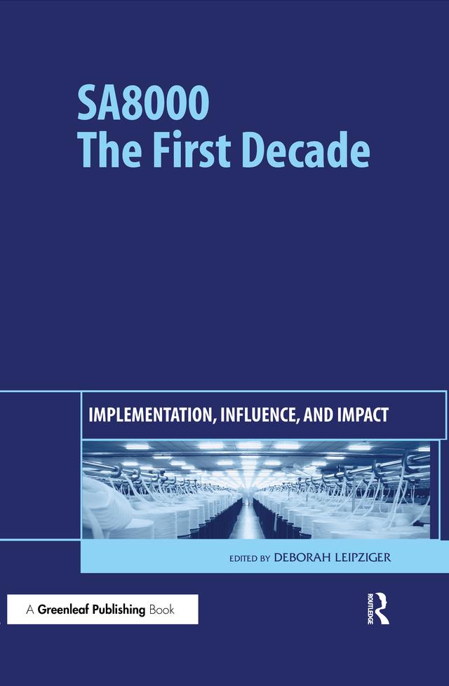 SA8000: The First Decade by Deborah Leipziger