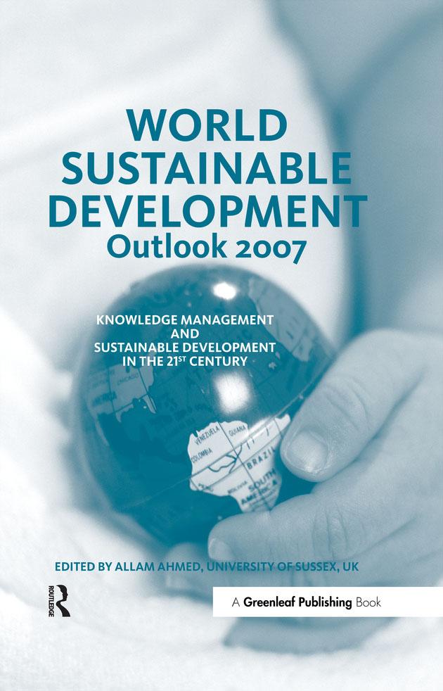 World Sustainable Development Outlook 2007 by Allam Ahmed