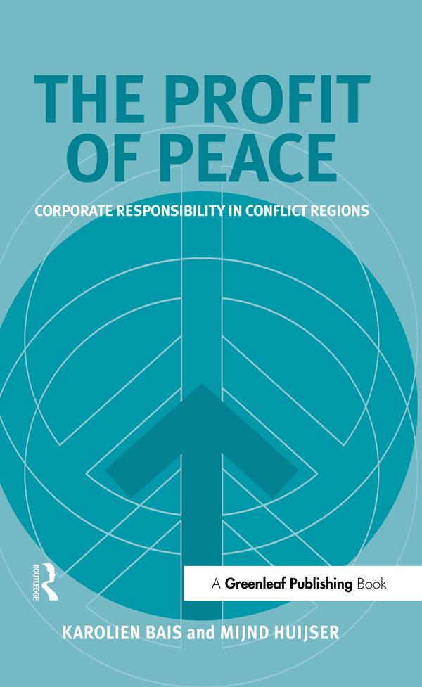 The Profit of Peace by Karolien Bais, Mijnd Huijser