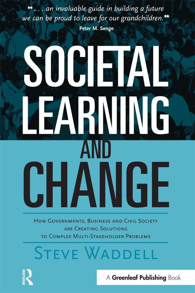 Societal Learning and Change by Steve Waddell