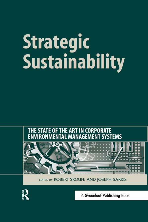 Strategic Sustainability by Robert Sroufe, Sarkis Joseph