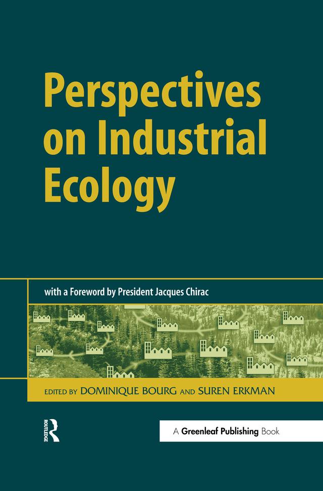 Perspectives on Industrial Ecology by Dominique Bourg, Suren Erkman