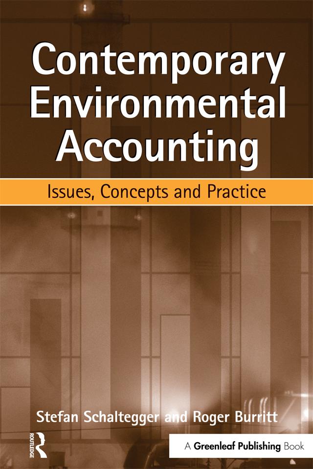 Contemporary Environmental Accounting by Roger Burritt, Stefan Schaltegger