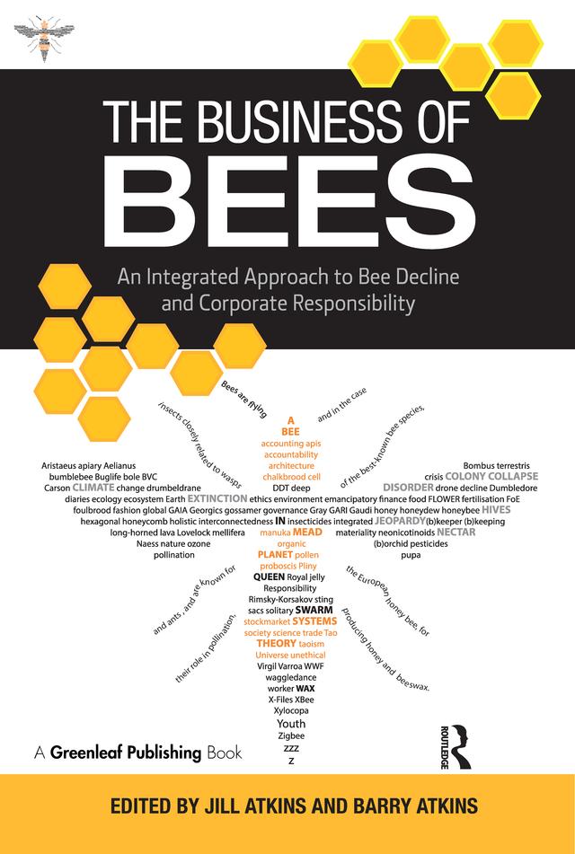 The Business of Bees by Barry Atkins, Jill Atkins
