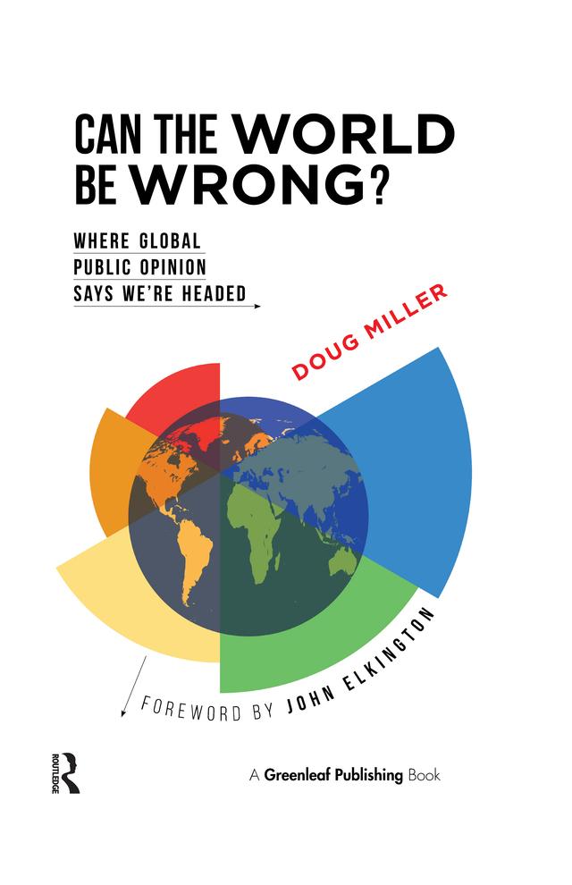 Can the World be Wrong? by Doug Miller, John Elkington