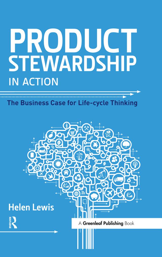 Product Stewardship in Action by Helen Lewis