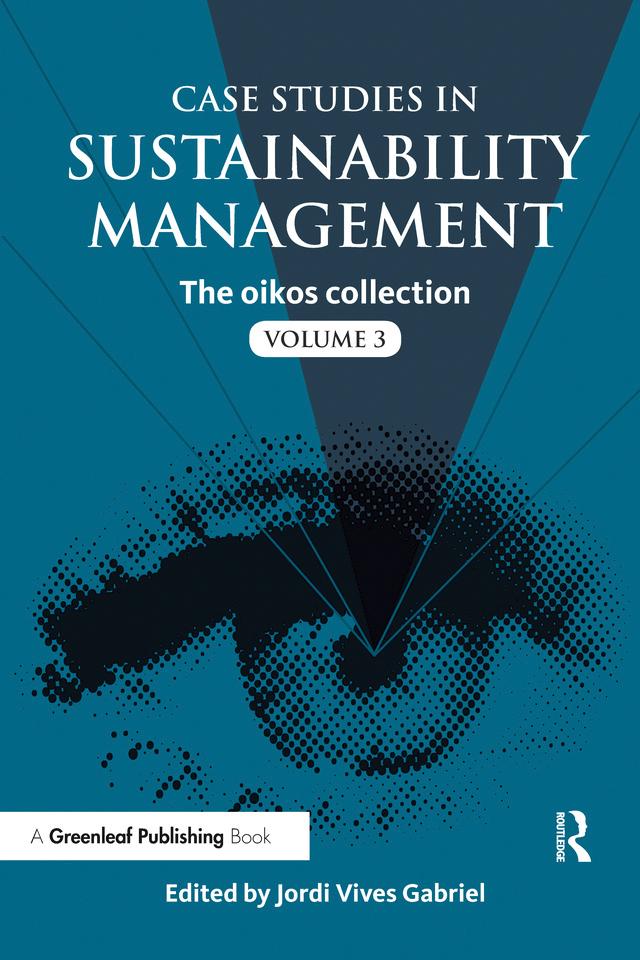 Case Studies in Sustainability Management by Jordi Vives Gabriel