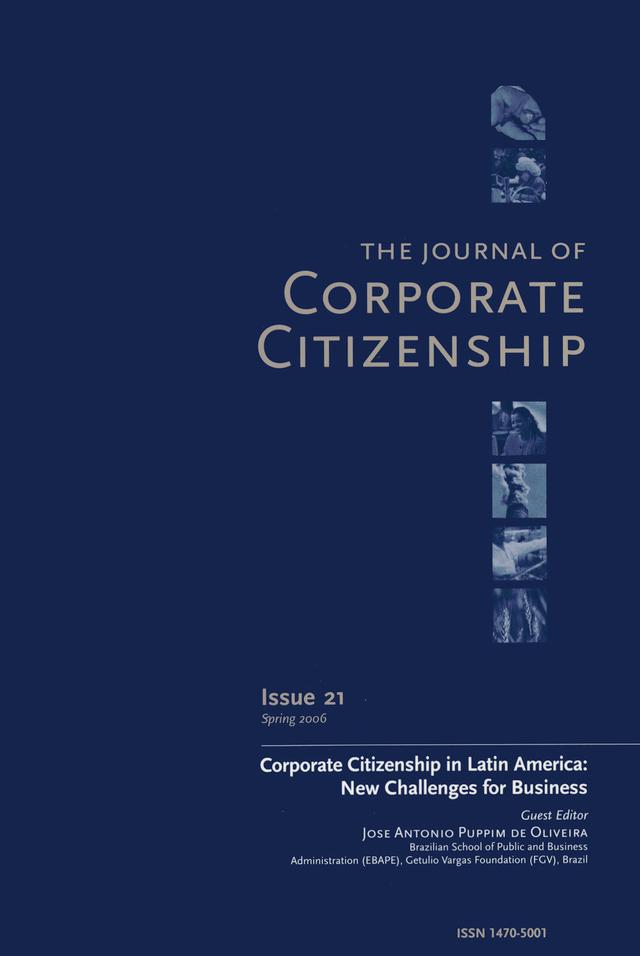 Corporate Citizenship in Latin America: New Challenges for Business by Jose Antonio Puppim De Oliveira