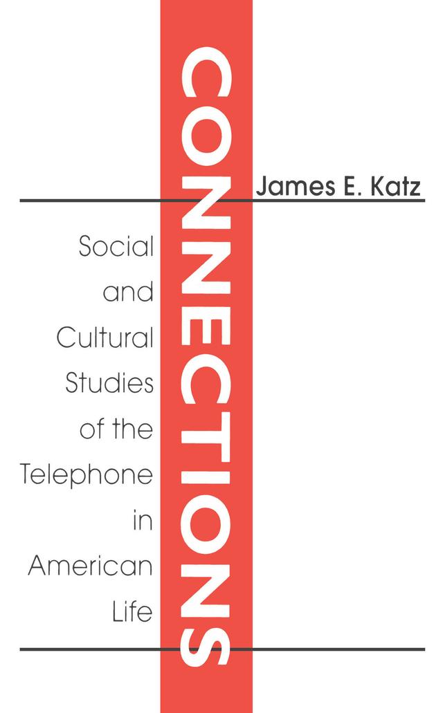 Connections by James E. Katz