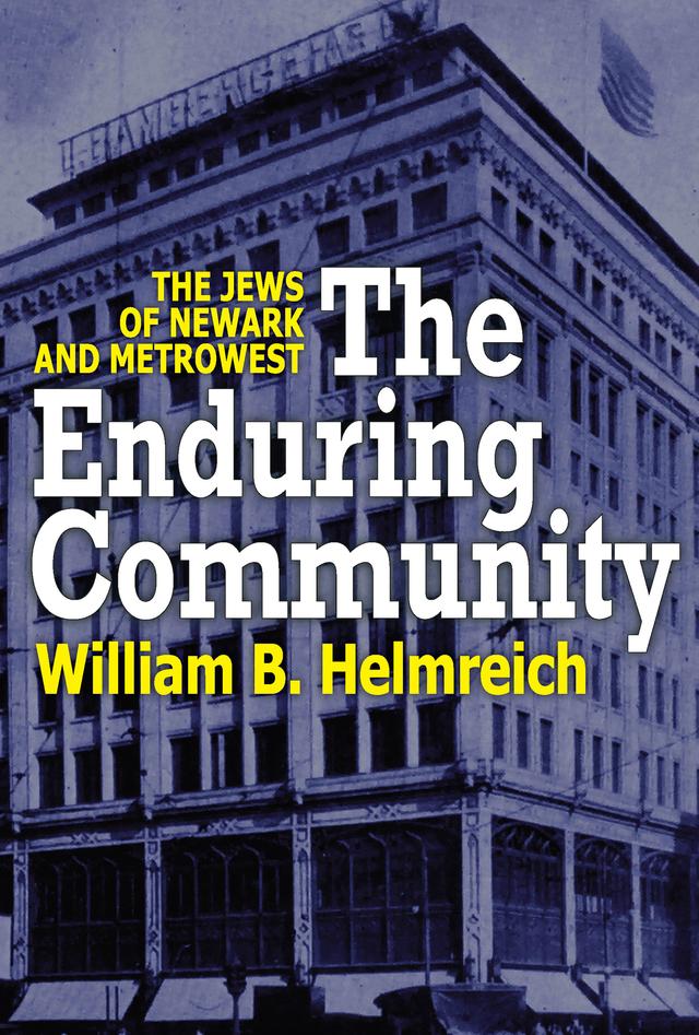 The Enduring Community by William Helmreich
