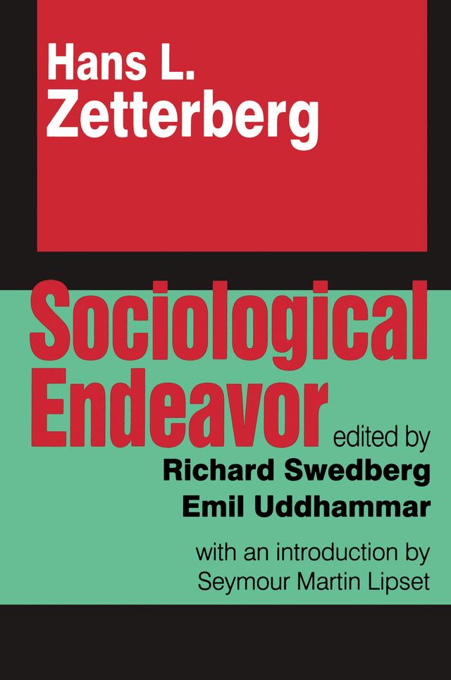 Sociological Endeavor by Hans Zetterberg