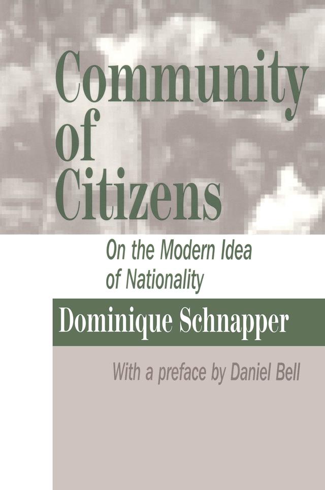 Community of Citizens by Dominique Schnapper