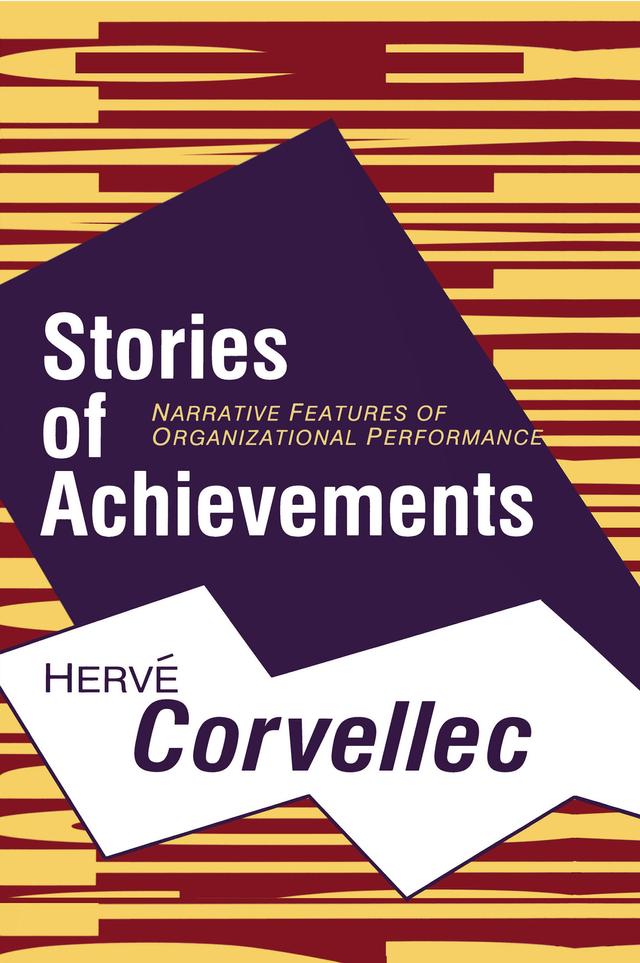 Stories of Achievements by Herve Corvellec
