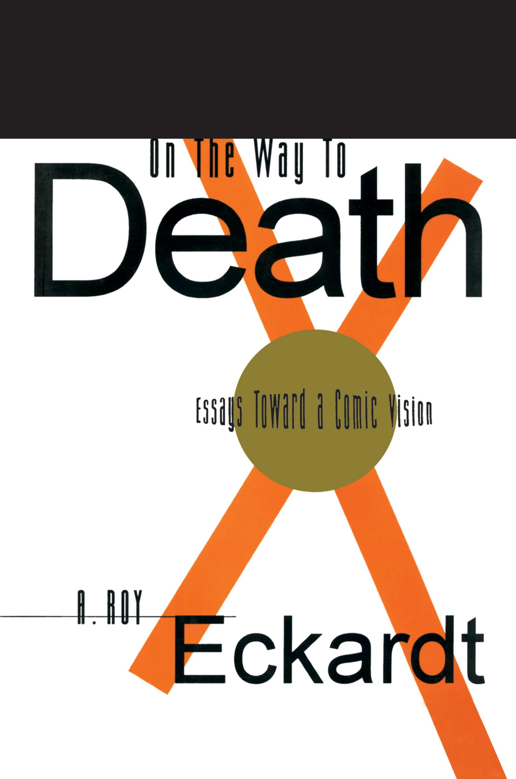 On the Way to Death