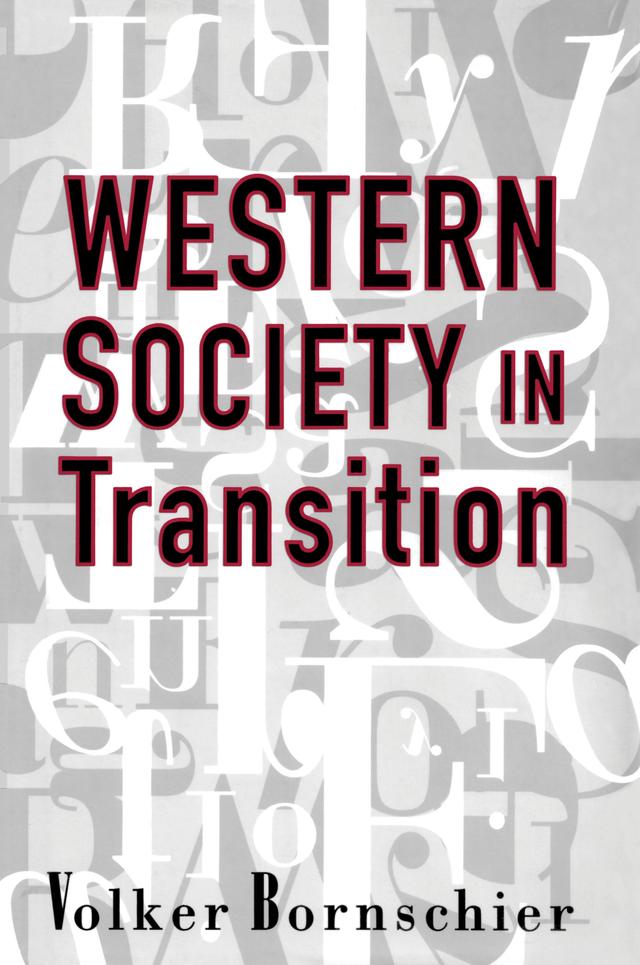 Western Society in Transition by Michael A. Ledeen, Volker Bornschier