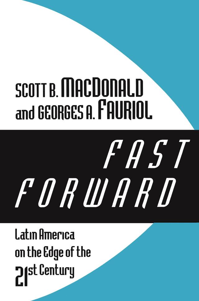 Fast Forward by Scott B. MacDonald