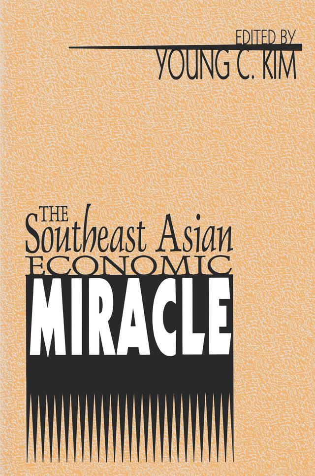 The Southeast Asian Economic Miracle by Young Kim