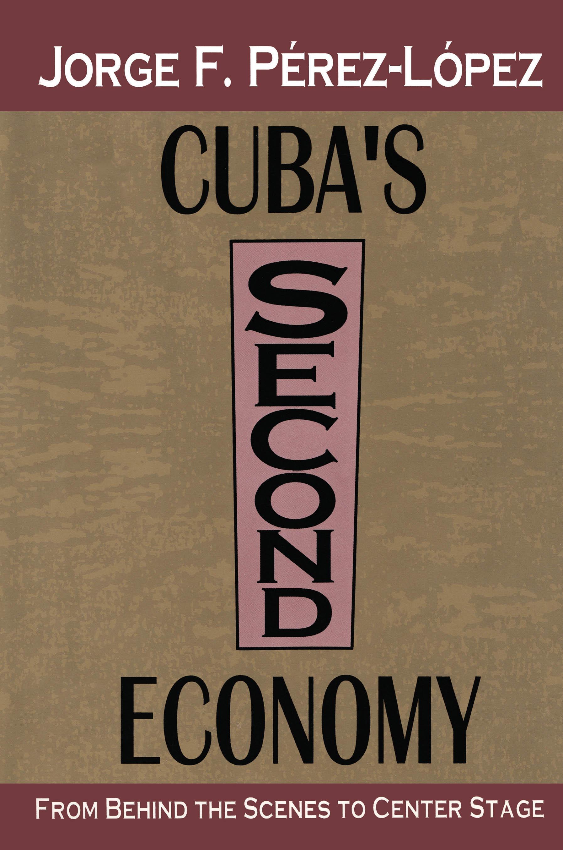 Cuba's Second Economy
