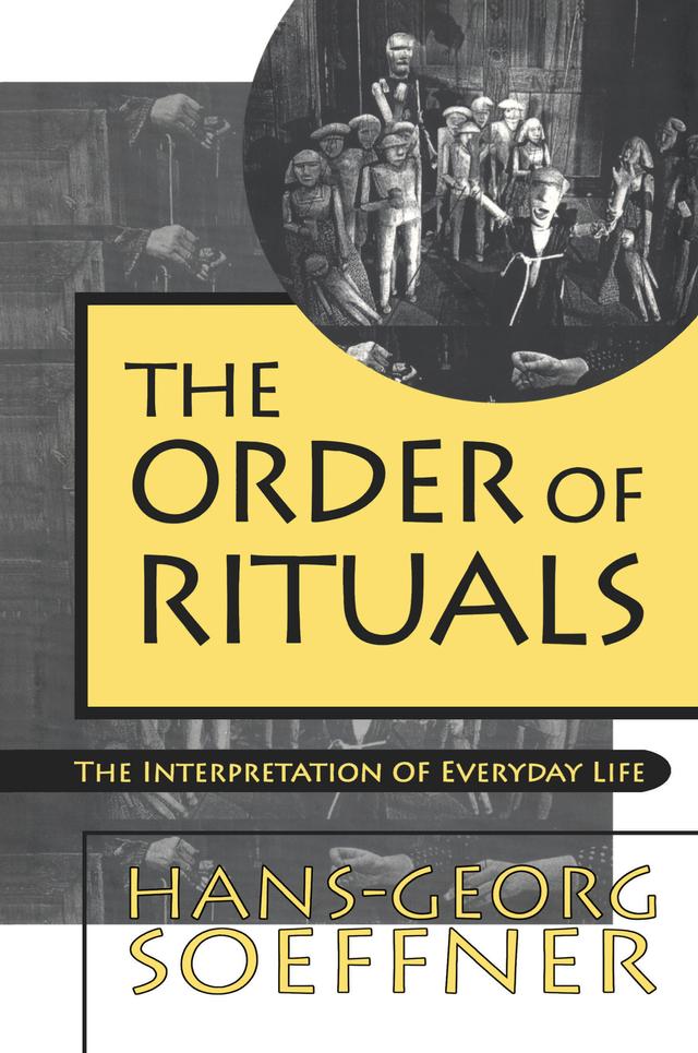 Order of Rituals by Hans-Georg Soeffner