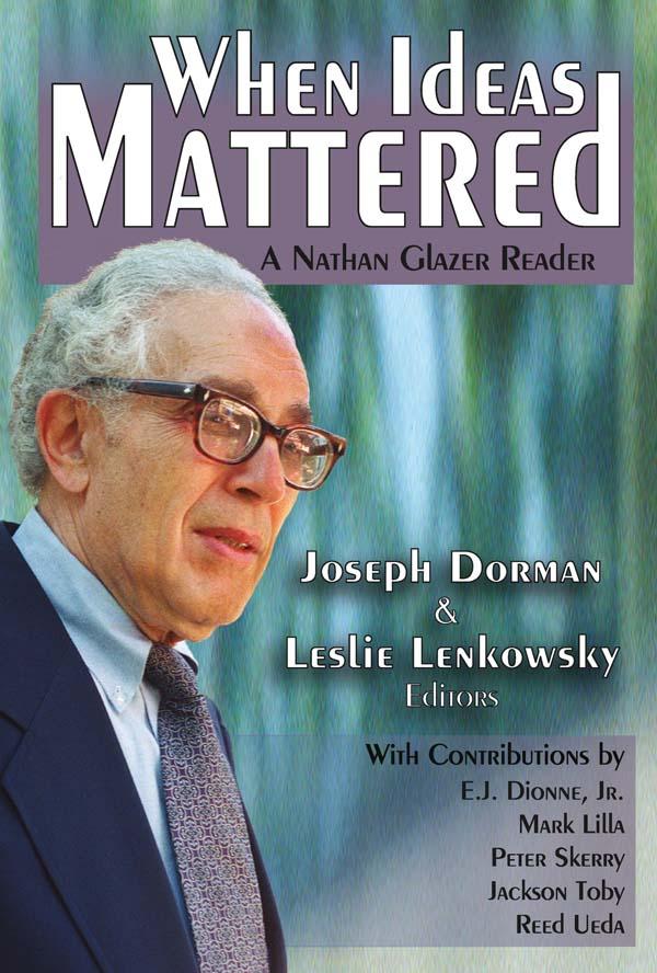 When Ideas Mattered by Leslie Lenkowsky