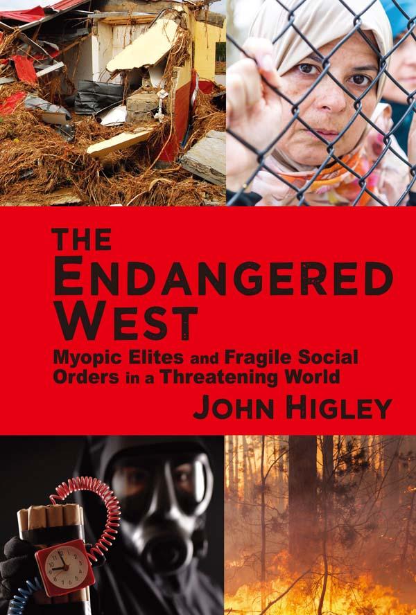 The Endangered West by John Higley