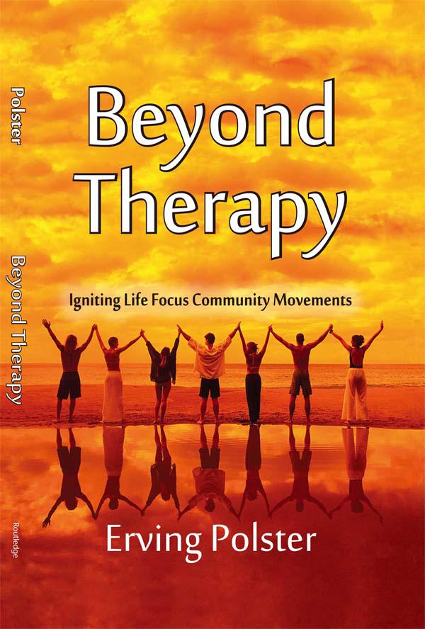 Beyond Therapy by Erving Polster