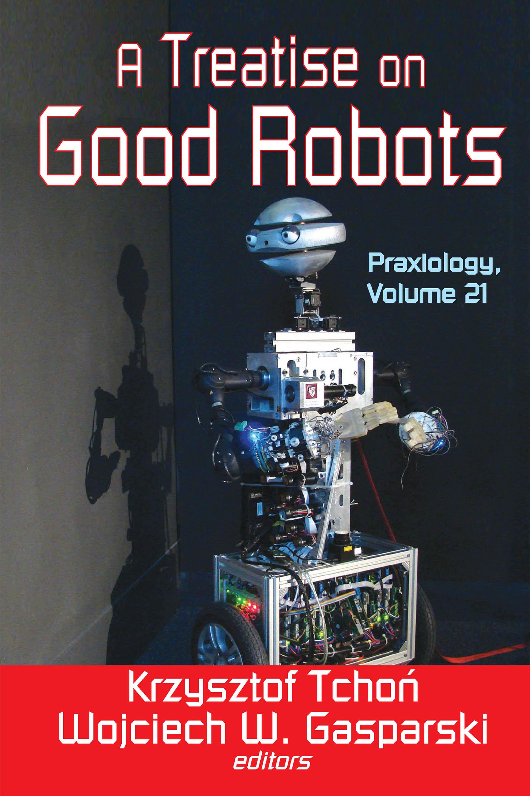 A Treatise on Good Robots