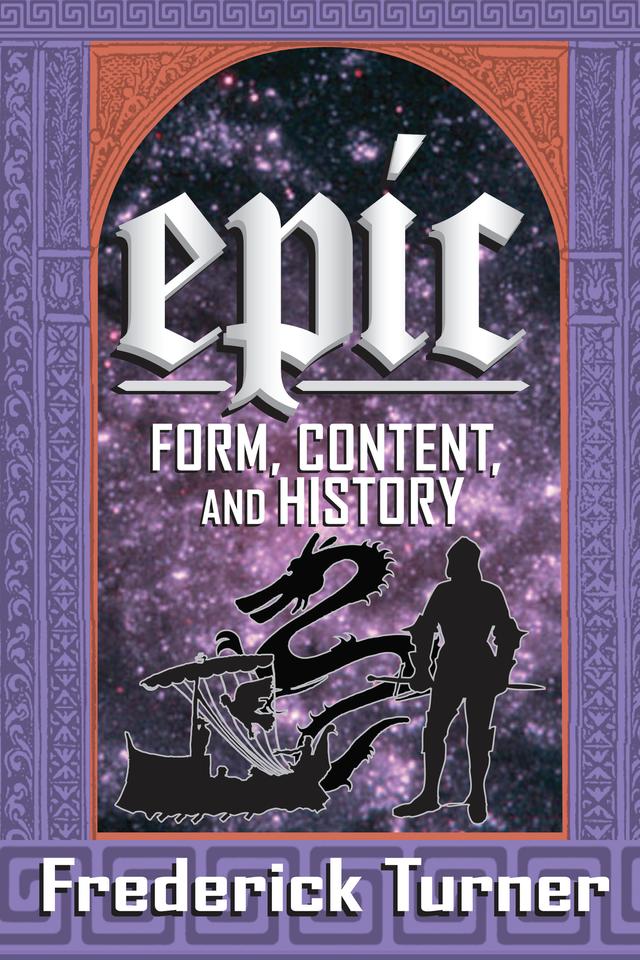 Epic by Frederick Turner