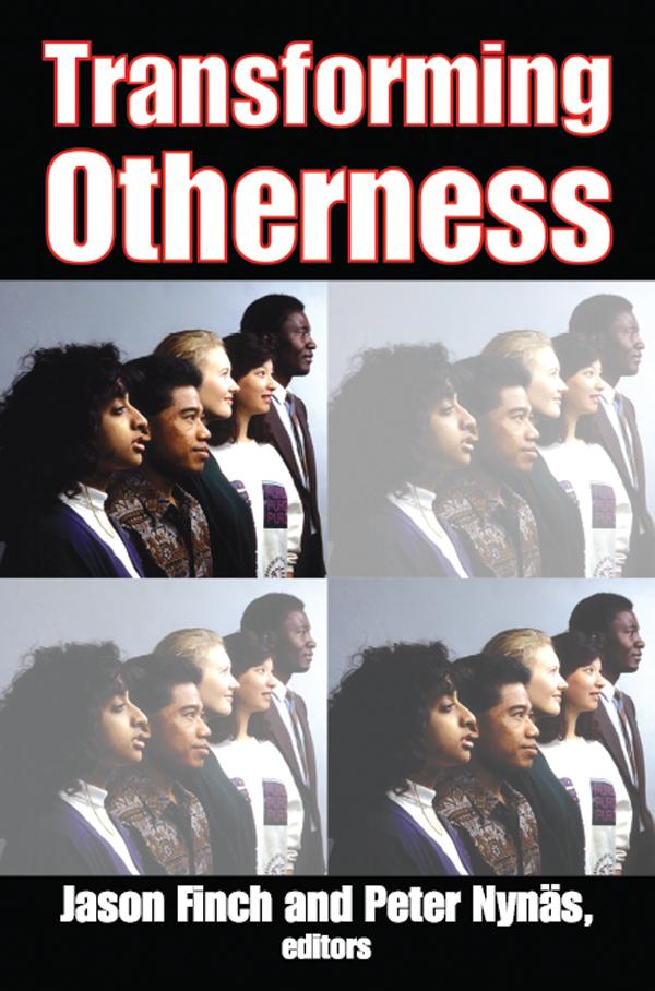 Transforming Otherness by Peter Nynas